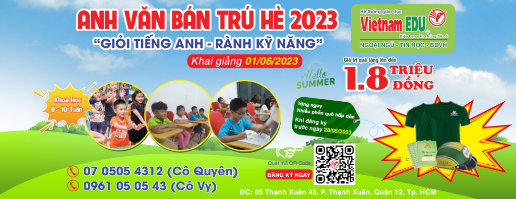 Khai giảng khoá Anh văn bán trú hè 2023 Vietnam Edu