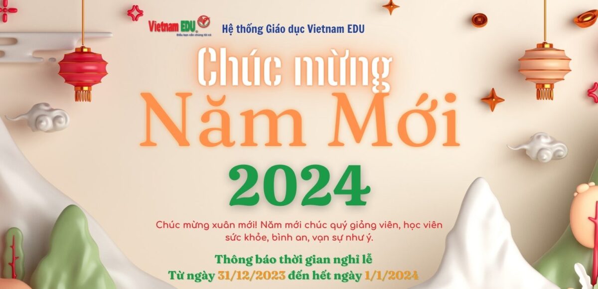 Vietnam Edu chào mừng năm mới 2024