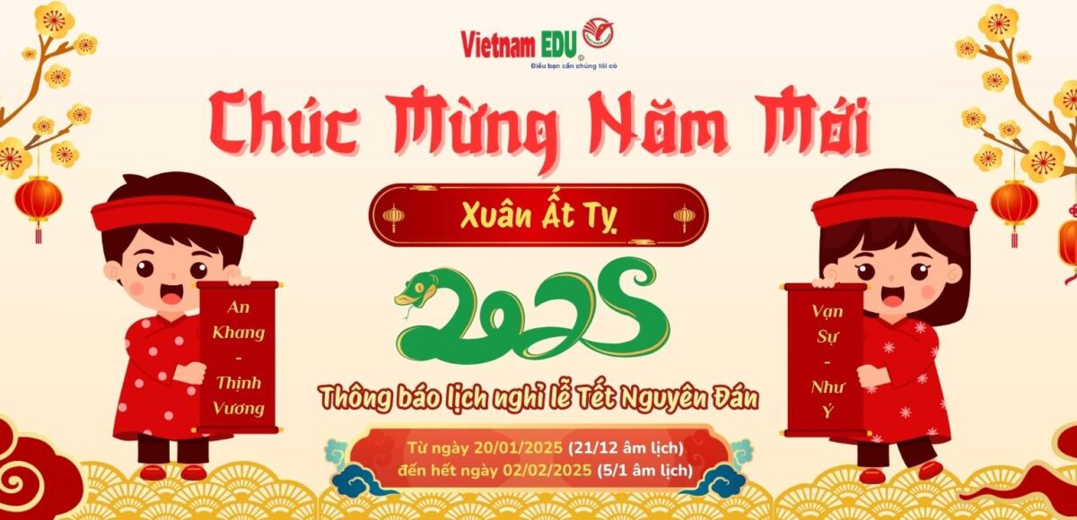 Vietnam Edu chúc mừng năm mới, chào xuân Ất Tỵ 2025
