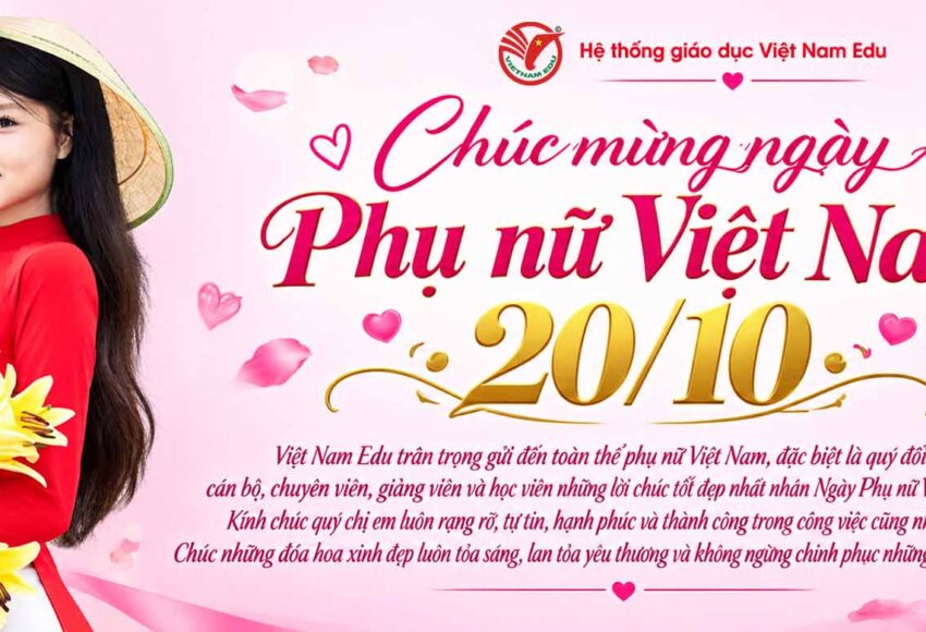 Hệ thống giáo dục Việt Nam Edu Chúc mừng ngày phụ nữ việt nam 20-10-2026
